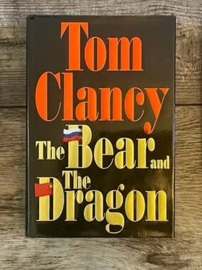 Tom Clancy The Bear and The Dragon Hardcover - Black & Yellow Cover